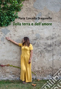 Della terra e dell'amore