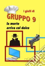 La morte arriva col dolce libro