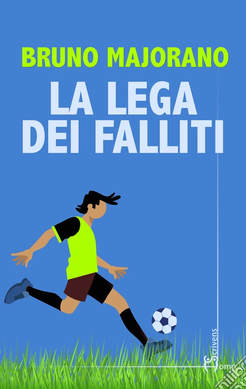 La lega dei falliti