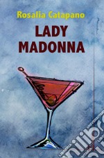 Lady Madonna libro