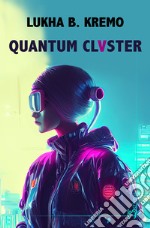 Quantum cluster libro