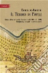 Il tesoro di Papele. Storia alternativa del Sannio tra 1700 e 1800: borghesia, briganti e povera gente libro