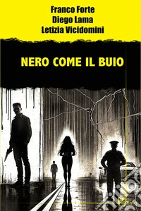 Nero come il buio libro