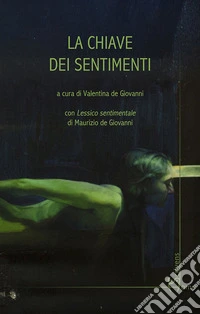 La chiave dei sentimenti libro