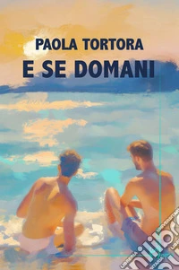 E se domani libro