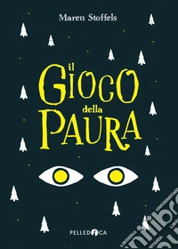 Il gioco della paura