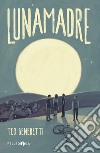 Lunamadre libro