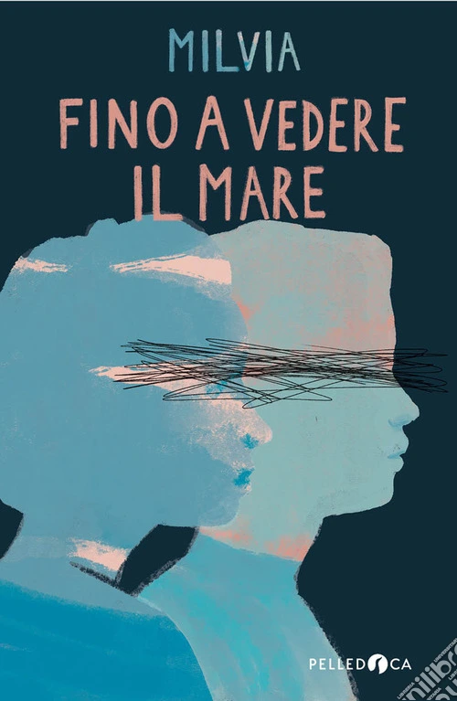 Fino a vedere il mare