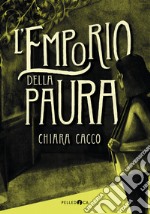 L'emporio della paura libro