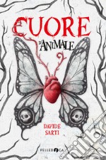 Cuore d'animale libro