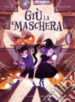 Giù la maschera