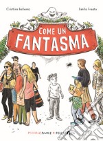 Come un fantasma libro