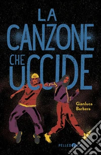 La canzone che uccide
