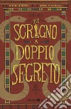 Uno scrigno a doppio segreto libro di Quarzo Guido Vivarelli Anna