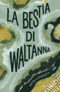 La bestia di Waltanna