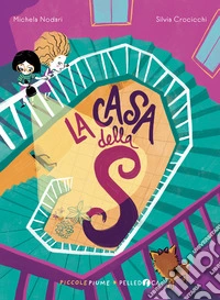 La casa della S. Ediz. a colori libro