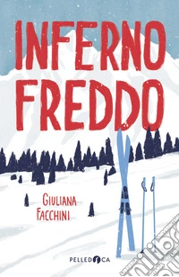 Inferno freddo libro