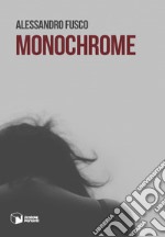 Monochrome libro