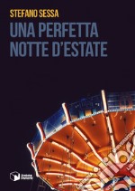 Una perfetta notte d'estate libro