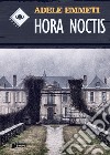 Hora noctis libro