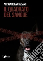 Il quadrato del sangue