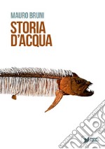 Storia d'acqua libro