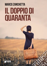 Il doppio di quaranta