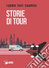 Storie di tour libro