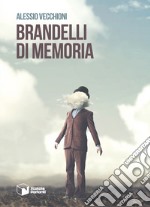 Brandelli di memoria