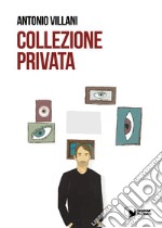 Collezione privata libro