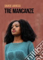 Tre mancanze