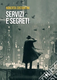 Servizi e segreti