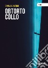 Obtorto collo libro