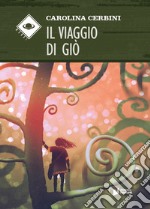 Il viaggio di Giò