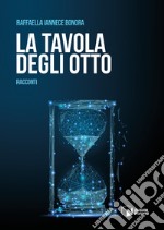 La tavola degli otto libro