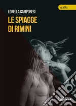 Le spiagge di Rimini libro