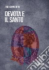 Devota e il santo libro