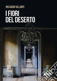 I fiori del deserto libro