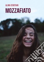 Mozzafiato libro