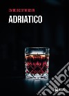 Adriatico libro