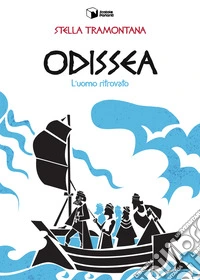 Odissea. L'uomo ritrovato libro