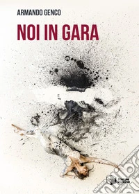 Noi in gara