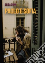 Paolo e Sofia libro