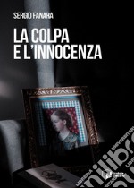 La colpa e l'innocenza