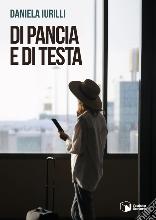 Di pancia e di testa