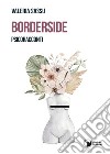 Borderside. Psicoracconti libro