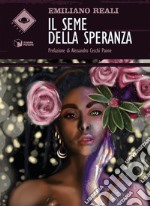 Il seme della speranza libro