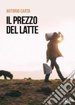 Il prezzo del latte libro