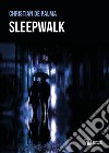 Sleepwalk libro