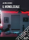 Il monolocale libro di Casadei Liliana